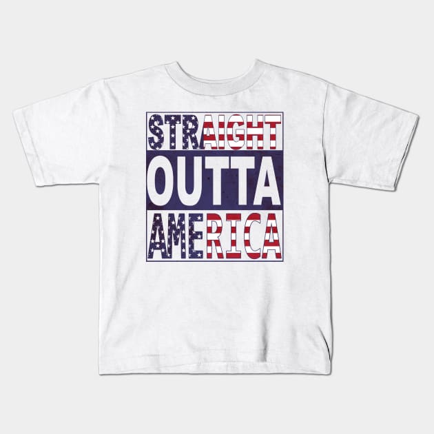 Straight Outta America Kids T-Shirt by Meraki